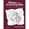 Notes From The Grooming Table 2nd Edition -Wahl Pet Care Shop MV 65807